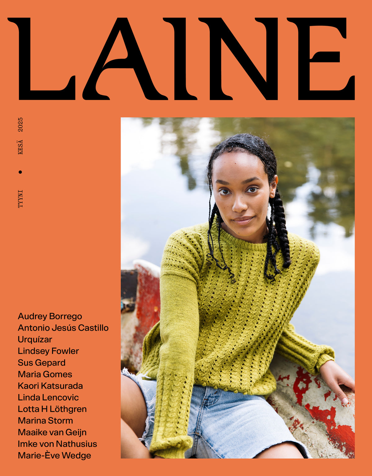 Laine 25, Tyyni