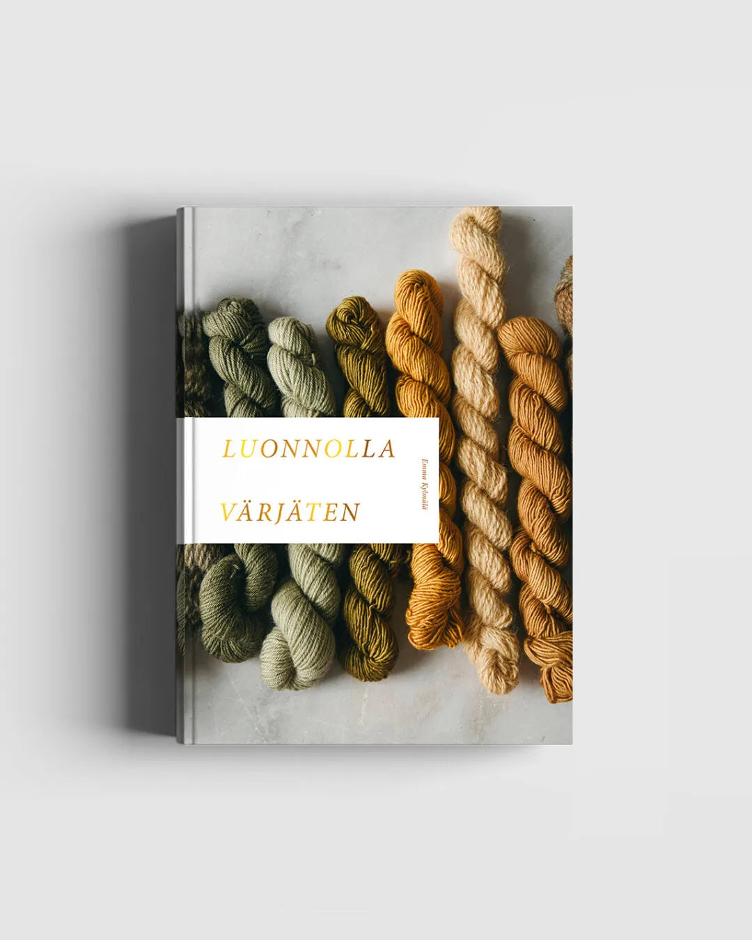 Emma Kylmälä -- Luonnolla värjäten